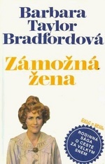 kniha Zámožná žena [rodinná sága o cestě za velkým snem], Šulc & spol. 1992