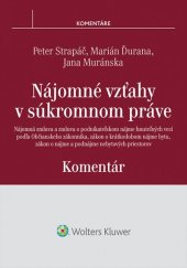 kniha Nájomné vzťahy v súkromnom práve, Wolters Kluwer 2015