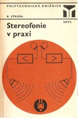 kniha Stereofonie v praxi, SNTL 1980