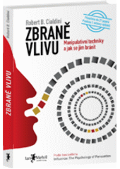 kniha Zbraně vlivu manipulativní techniky a jak se jim bránit, Jan Melvil 2012