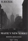 kniha Mafie v New Yorku rodina Bonanno 1931-2009, Nová Forma 2009