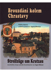 kniha Brouzdání kolem Chrastavy Streifzüge um Kratzau, Vega-L 2013