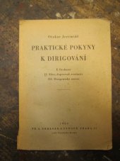 kniha Praktické pokyny k dirigování. I, - Orchestr., Fr. A. Urbánek a synové 1944