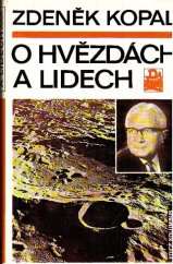 kniha O hvězdách a lidech vzpomínky astronomovy, Mladá fronta 1991