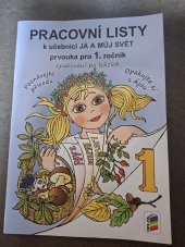 kniha Pracovní listy  K učebnici ja a muj svet prvouka pro 1. Ročník, Nova skola, s.r.o. 2019