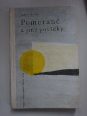 kniha Pomeranč a jiné povídky, SNDK 1963