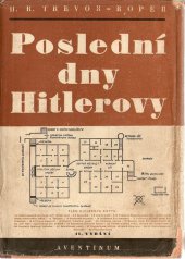 kniha Poslední dny Hitlerovy = [The Last Days of Hitler], Aventinum 1948