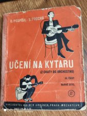 kniha Učení na kytaru. Část 3, - (Z chaty do orchestru) - barré-styl, M. Urbánek 1948