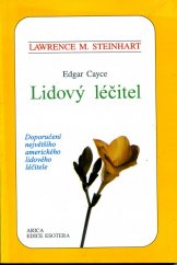 kniha Edgar Cayce lidový léčitel, Arica 1992