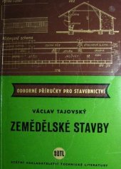 kniha Zemědělské stavby Určeno družstevníkům a drobným rolníkům, SNTL 1960