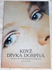 kniha Když dívka dospívá, Avicenum 1989