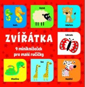 kniha Zvířátka 9 miniknížeček pro malé ručičky, Svojtka 2014