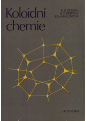 kniha Koloidní chemie, Academia 1990