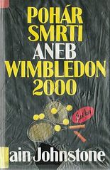 kniha Pohár smrti aneb Wimbledon 2000, Erika 1994