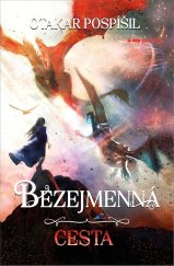 kniha Bezejmenná: Cesta, Pointa 2022