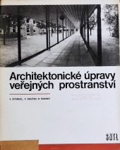 kniha Architektonické úpravy veřejných prostranství, SNTL 1983