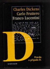 kniha Pravda o případu D., Knižní klub 1998