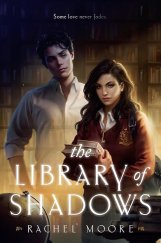 kniha The Library of Shadows , Harper Teen 2023