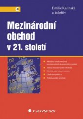 kniha Mezinárodní obchod v 21. století, Grada 2010