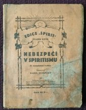 kniha Nebezpečí v spiritismu, Karel Sezemský 1930