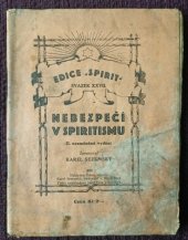 kniha Nebezpečí v spiritismu, Karel Sezemský 1930