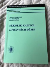 kniha Několik kapitol z právních dějin, Masarykova univerzita 2003