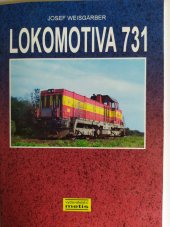 kniha Lokomotiva 731 [Studijní materiál pracovníků odvětví kolejových vozidel], Metis 1993