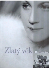 kniha Barrandov 2. - Zlatý věk, Gallery 2005