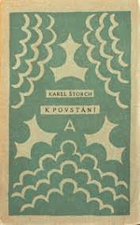 kniha K povstání román, Otakar Štorch-Marien 1921