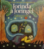 kniha Jorinda a Joringel, Albatros 2015