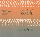 kniha Soužití snadné i složité, Mladá fronta 1977