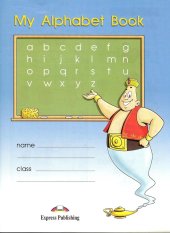 kniha Welcome 1 My Alphabet Book, Express Publishing 2005