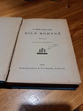 kniha Bílá bohyně, B. Procházka 1926