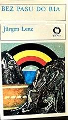 kniha Bez pasu do Ria, Svoboda 1977