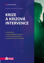 kniha Krize a krizová intervence (edice Psyché), Grada 2017