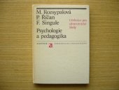 kniha Psychologie a pedagogika pro SZŠ učebnice pro střední zdravotnické školy, stud. obor zdravotní sestra], Avicenum 1986