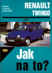 kniha Údržba a opravy automobilů Renault Twingo zážehové motory ..., Kopp 2004