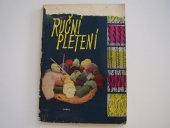 kniha Ruční pletení, Práce 1961