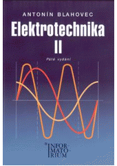 kniha Elektrotechnika II, Informatorium 2005