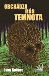 kniha Obchádza nás temnota, Vydavateľstvo Hydra 2016