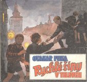 kniha Rychlé šípy v televizi reportáže a rozhovory o natáčení televizního seriálu podle románů Jaroslava Foglara Záhada hlavolamu a Stínadla se bouří, Šebek & Pospíšil 1991