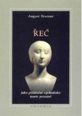 kniha Řeč jako počáteční východisko teorie poznání, Votobia 1996