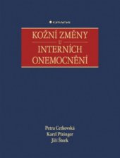 kniha Kožní změny u interních onemocnění, Grada 2010