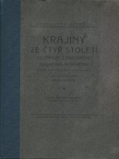 kniha Krajiny ze čtyř století 22 obrazy z pražského soukromého majetku : barevné autotypie a měditisky do hloubky, Krasoumná jednota 1931