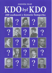 kniha Kdo byl kdo 200 osobností z historie Šumperka, Veduta - Bohumír Němec 2008