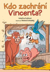 kniha Kdo zachrání Vincenta?, Fragment 2026