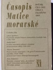 kniha Časopis Matice moravské  Ročník CXLI / 2022 číslo 2, Matice moravská 2022