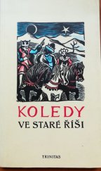 kniha Koledy ve Staré Říši, Trinitas 1996