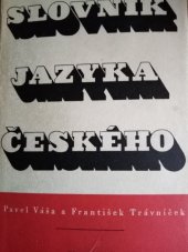 kniha Slovník jazyka českého, Fr. Borový 1941