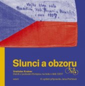 kniha Slunci a obzoru Deník z putování Evropou na kole v létě 1937, Host 2025